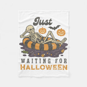Gerade Gewartet zu Halloween Funny Skeleton Spooky Fleecedecke
