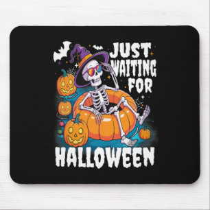 Gerade Gewartet zu Halloween Funny Skeleton Spooky Mousepad