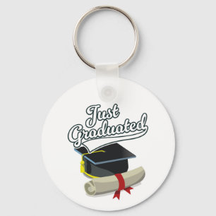 Gerade graduiert!  schlüsselanhänger