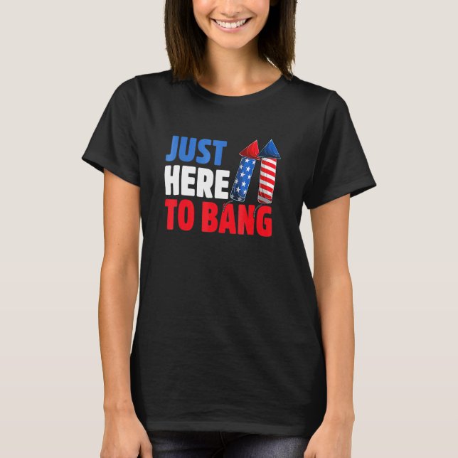 Gerade hier Bang 4. Juli Feuerwerk und Veteran D T-Shirt (Vorderseite)