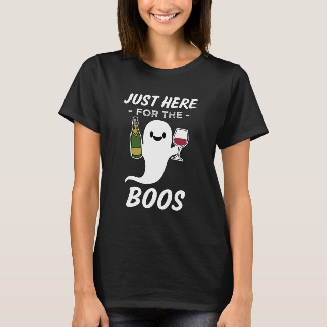 Gerade hier für das Halloween-Shirt Wein der Boos T-Shirt (Vorderseite)