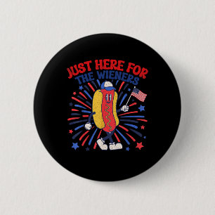 Gerade hier für die Dackeln 4. Juli Funny Hot Do Button