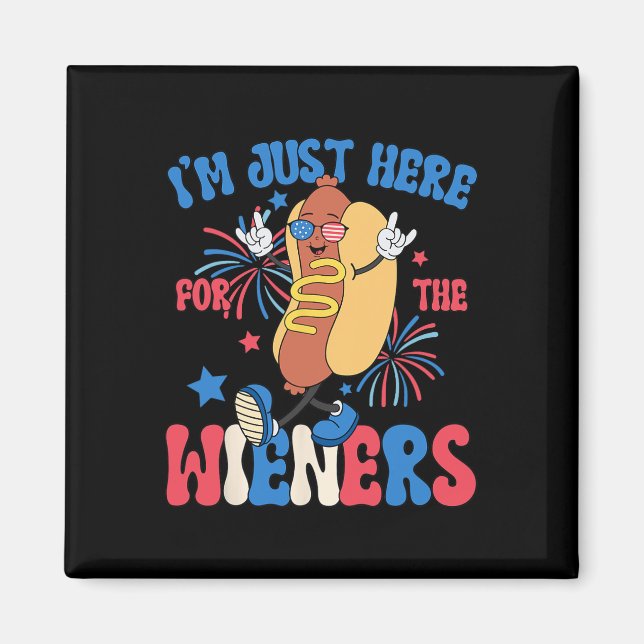 Gerade hier für die Weiners 4. Juli Funny Hot Do Magnet (Vorne)