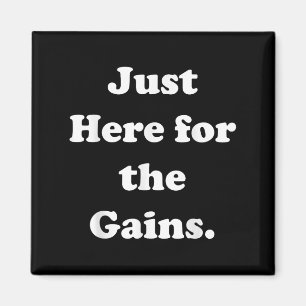 Gerade hier für GYM-Motivation Zitat Funny Magnet