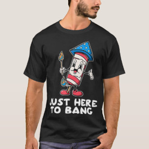 Gerade hier zum Bang Shirt Feuerwerk 4. Juli Funny
