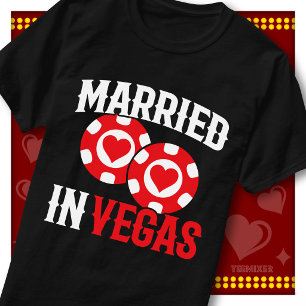 Gerade in Vegas geheiratet Casino Herz Chips Liebe T-Shirt