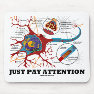 Gerade Lohn-Aufmerksamkeit (Neuron/Synapse) Mousepad