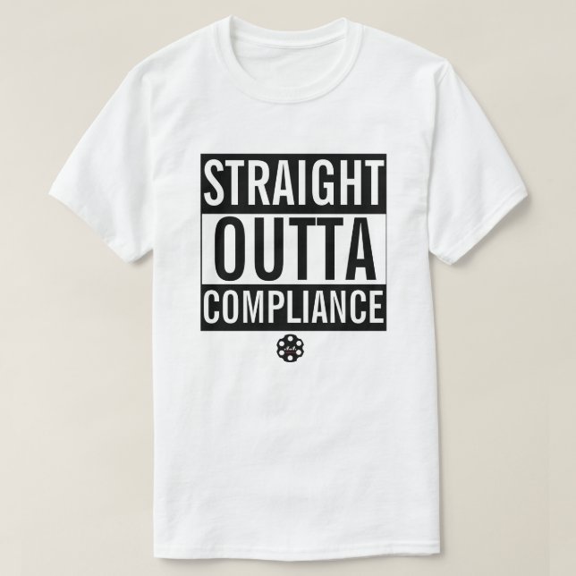 GERADE OUTTA BEFOLGUNG T-Shirt (Design vorne)
