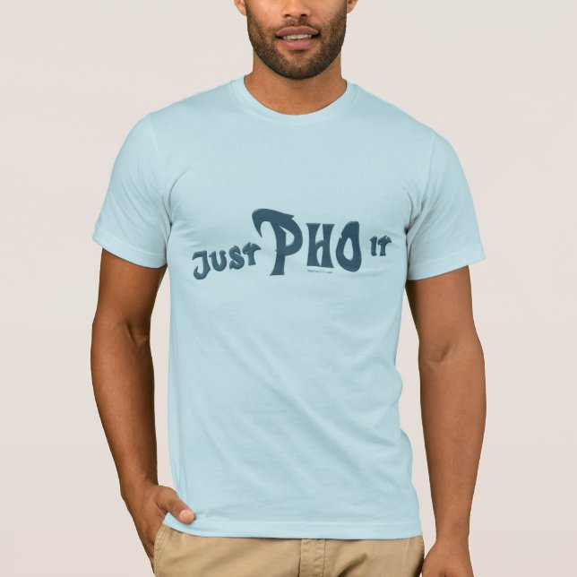 Gerade Pho es T-Shirt (Vorderseite)