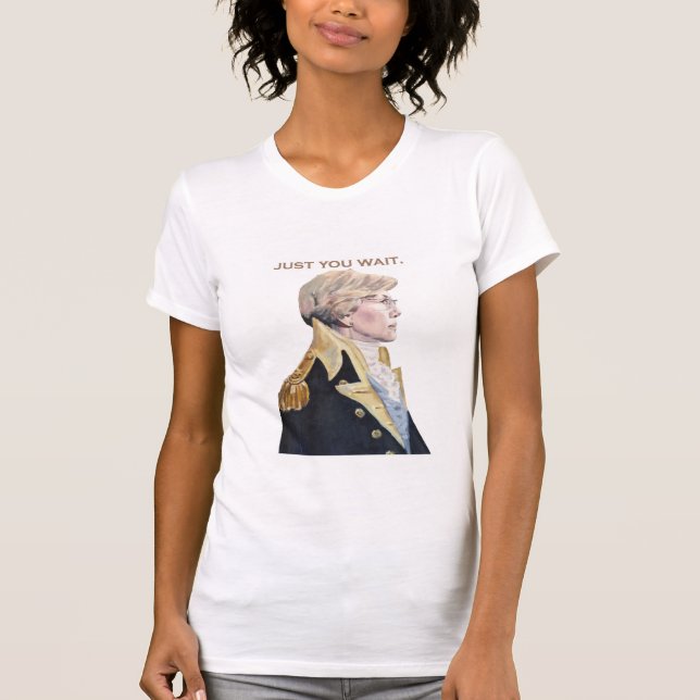 Gerade Sie T-Shirt Wartezeit Elizabeth Waren (Vorderseite)