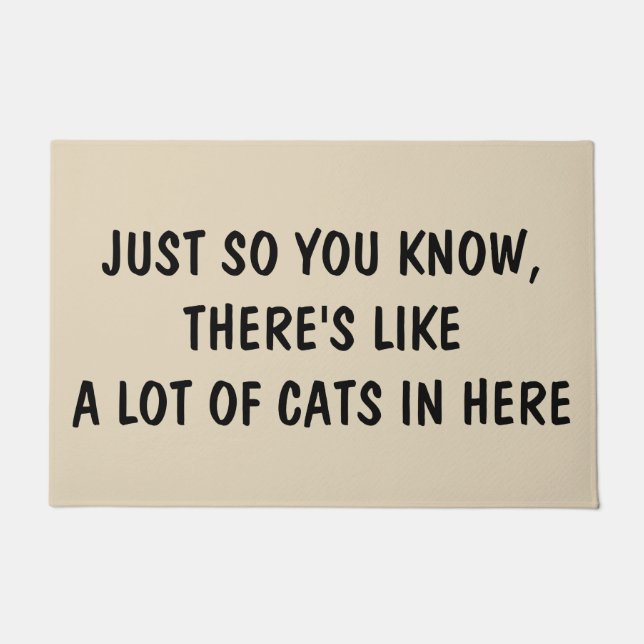 Gerade so Sie wissen, dass es wie viele Katzen in Fußmatte (Vorderseite)