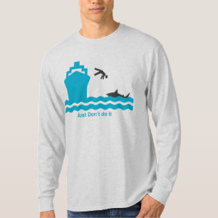 Gerade tun Sie es nicht T-Shirt