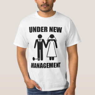 Gerade verheiratet, unter neuem Management T-Shirt