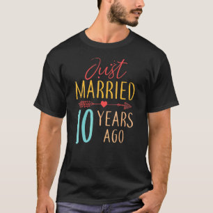Gerade verheiratet vor 10 Jahren Retro Couple 10. T-Shirt