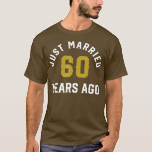 Gerade verheiratet vor 60 Jahren Ehemann und Ehefr T-Shirt