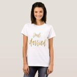 Gerade verheiratetes Goldfolien-Typografie-Shirt T-Shirt<br><div class="desc">Gerade verheirateter Goldfolien-Typografie-T - Shirt für ein Jungvermählten auf ihren Flitterwochen.</div>