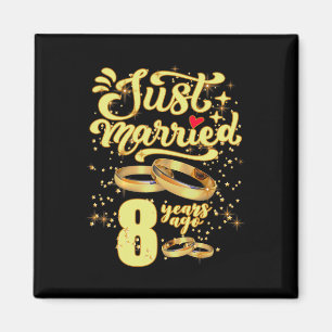 Gerade vor 8 Jahren verheiratet 8. Hochzeitstag Magnet