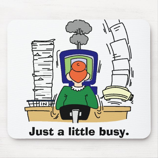 Gerade wenig beschäftigt mousepad (Vorne)