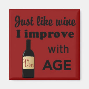 Gerade wie Wein verbessere ich mit Magnet