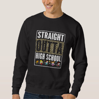 Geradeaus Outta High School Cool Grad Leopard Grad Sweatshirt