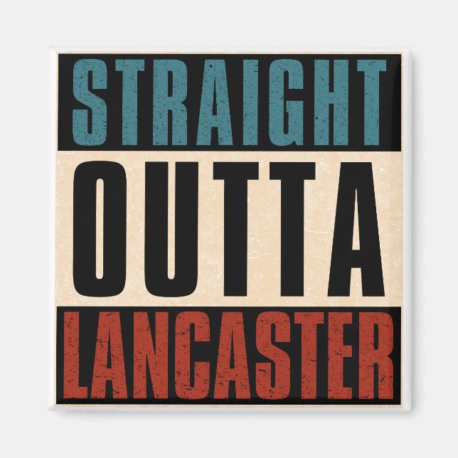 Geradeaus Outta Lancaster California CA Magnet (Vorne)