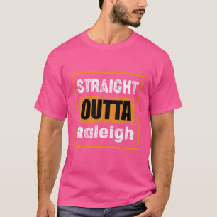 Geradeaus Outta Raleigh North Carolina Usa Vintag T-Shirt