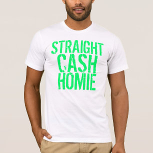 Gerades Bargeld Homie T-Shirt