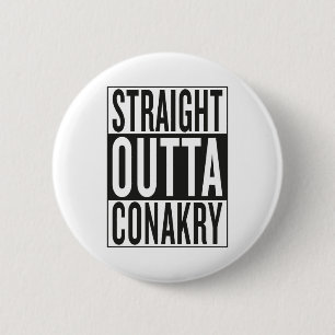 gerades outta Conakry Button