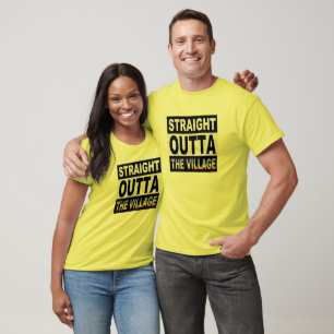 Gerades Outta das Dorf T-Shirt