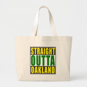 Gerades Outta Oakland Grün Jumbo Stoffbeutel