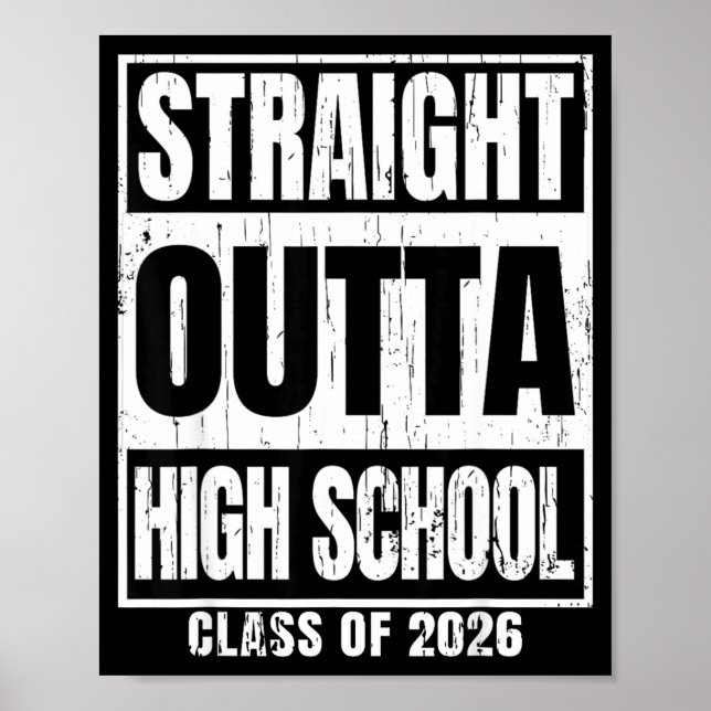 Geradewegs aus der High School Klasse 2026 Abschlu Poster (Vorne)