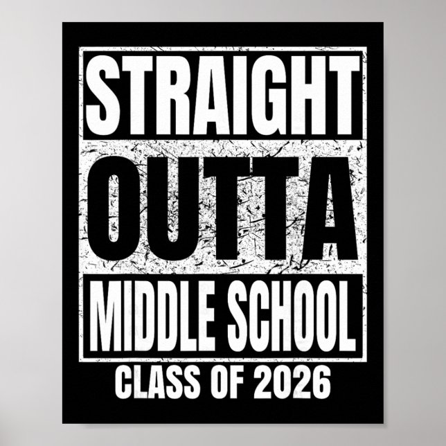 Geradewegs aus der Mittelschule Cl Of 2026 Schulab Poster (Vorne)