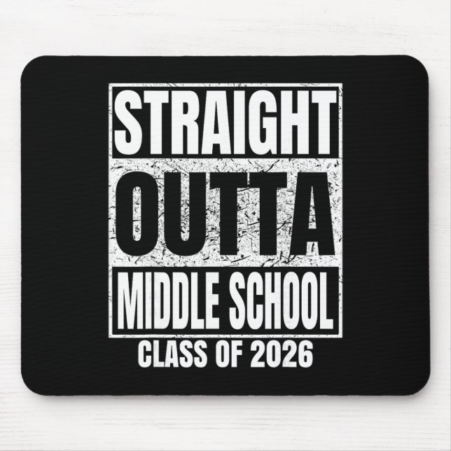 Geradewegs aus der Mittelschule Klasse 2026 Schula Mousepad (Vorne)