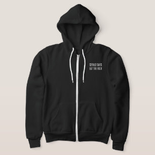 Gerald sagt Eßt die Reichen Hoodie