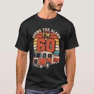 Geräusch der Alarm I'M 60 Motor Feuerwehrmann 60T T-Shirt