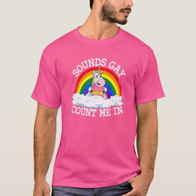 Geräusche zählen mich in der Regenbogenflagge Lgbt T-Shirt (Vorderseite)