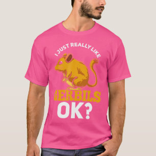 Gerbil Desert Mouse Owner T-Shirt