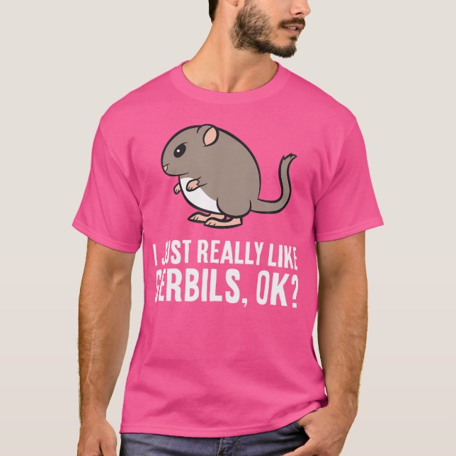 Gerbil Lover I einfach wie Gerbils Ok Funny G T-Shirt (Vorderseite)