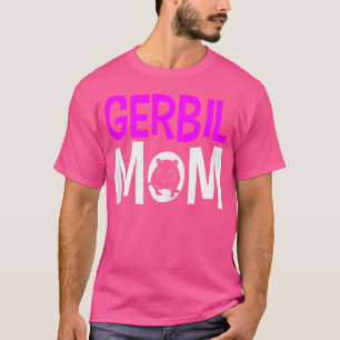 Gerbil Mama Mam Funny T-Shirt