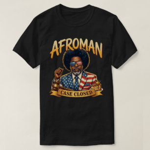 Gerechtigkeit für Afroman   Fall abgeschlossen Lem T-Shirt