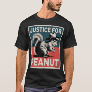 Gerechtigkeit für Erdnuss Das Eichhörnchen - Die E T-Shirt