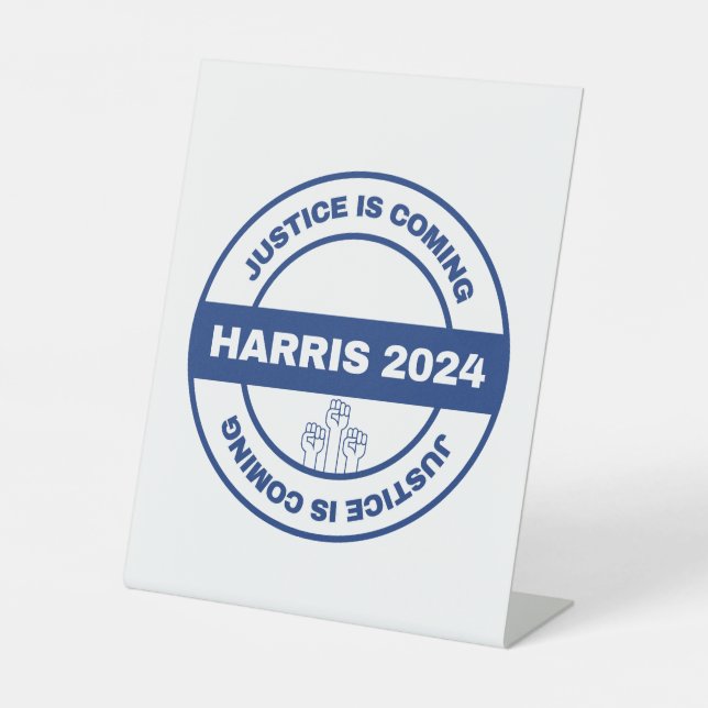 Gerechtigkeit kommt | Kamala harris Walz Election Sockelschild (Vorderseite)