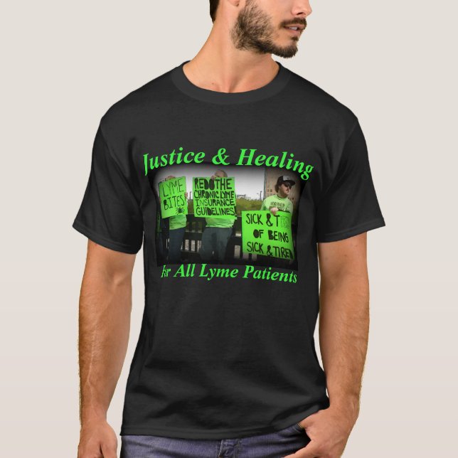 Gerechtigkeit und Heilung für alle Lyme-Patienten T-Shirt (Vorderseite)