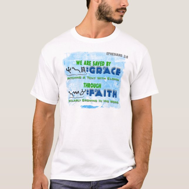 Gerettet durch Anmut durch Glauben T-Shirt (Vorderseite)