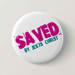 GERETTET durch Jesus Christus Button