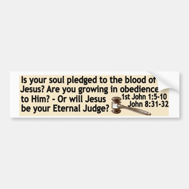 Gerettet durch Jesus oder ist er Ihr Richter Autoaufkleber (Vorne)