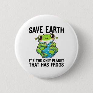 Gerettet Erde Es ist der einzige Planet, der Frosc Button