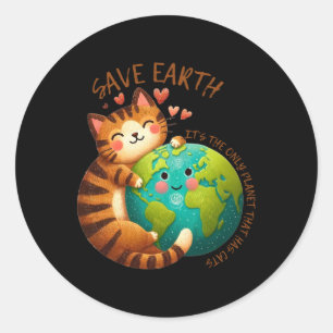 Gerettet Erde Es ist der einzige Planet, der Katze Runder Aufkleber