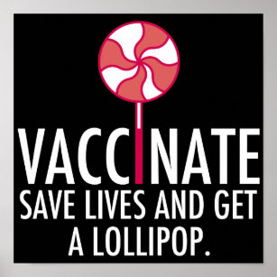 Gerettet Impfstoffe erhalten einen Lollipop-Impfst Poster