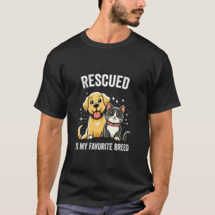 GERETTET IST MEINE LIEBLINGS-RASSE Tierrettung Kat T-Shirt